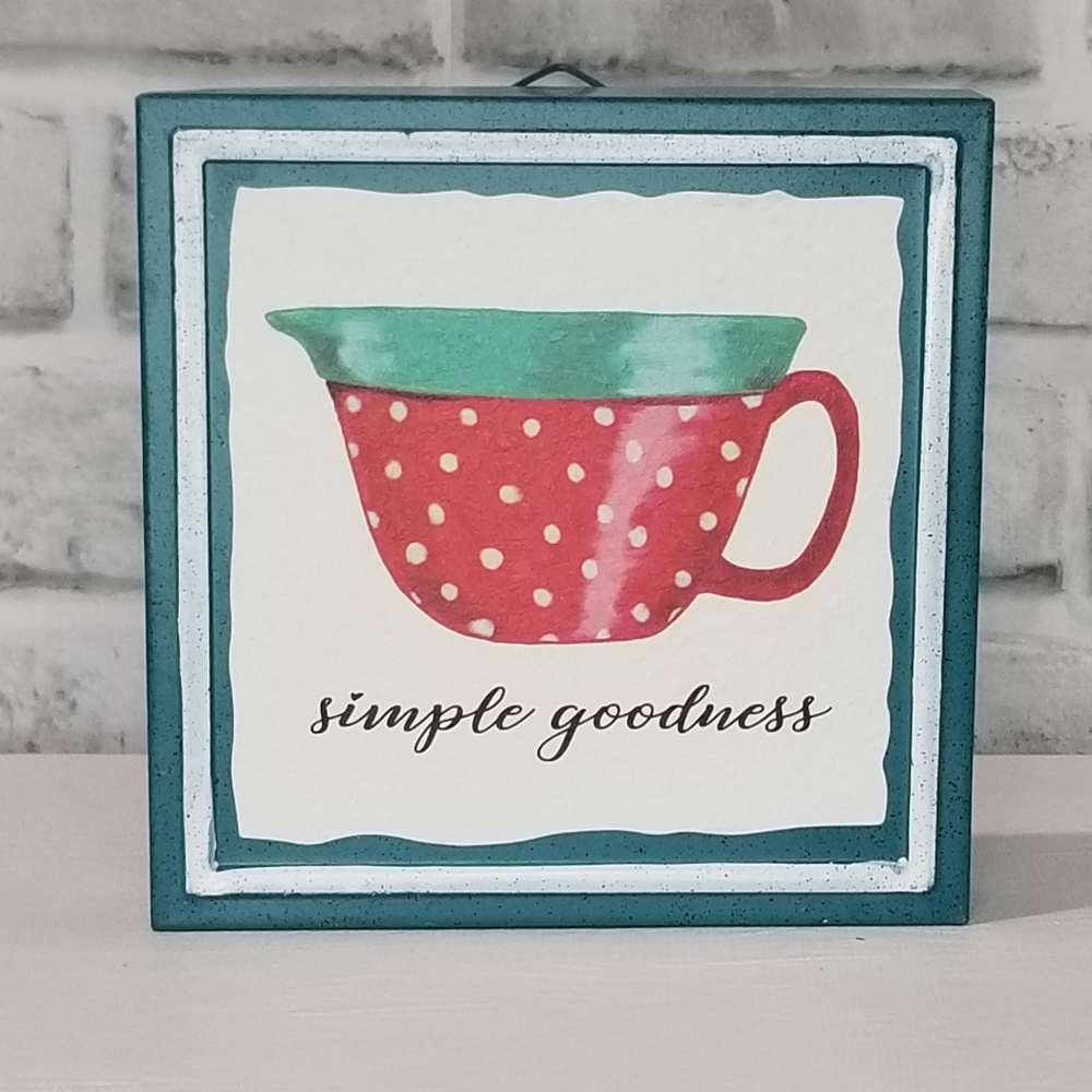 Pioneer woman simple goodness sign